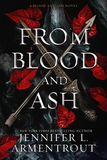 Post: From Blood and Ash By Jennifer L. ArmentroutReview