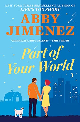 Post: Part of Your World By Abby JimenezReview