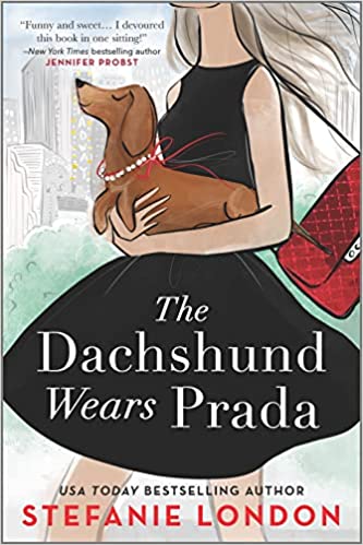 Post: The Dachshund Wears Prada By Stefanie LondonReview