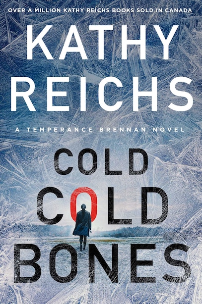 Post: Cold, Cold Bones By Kathy ReichsReview