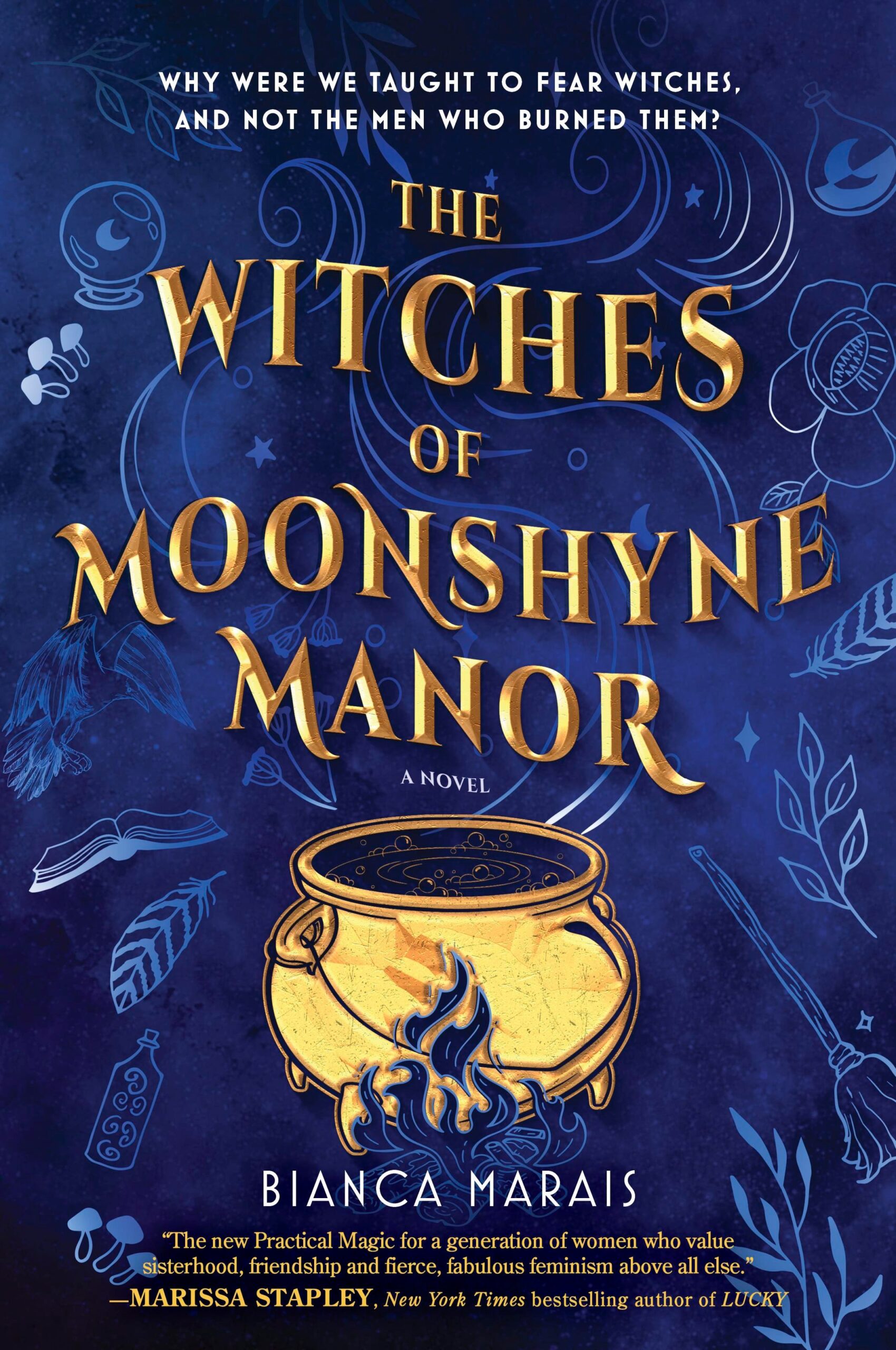Post: The Witches of Moonshyne Manor By Bianca MaraisReview