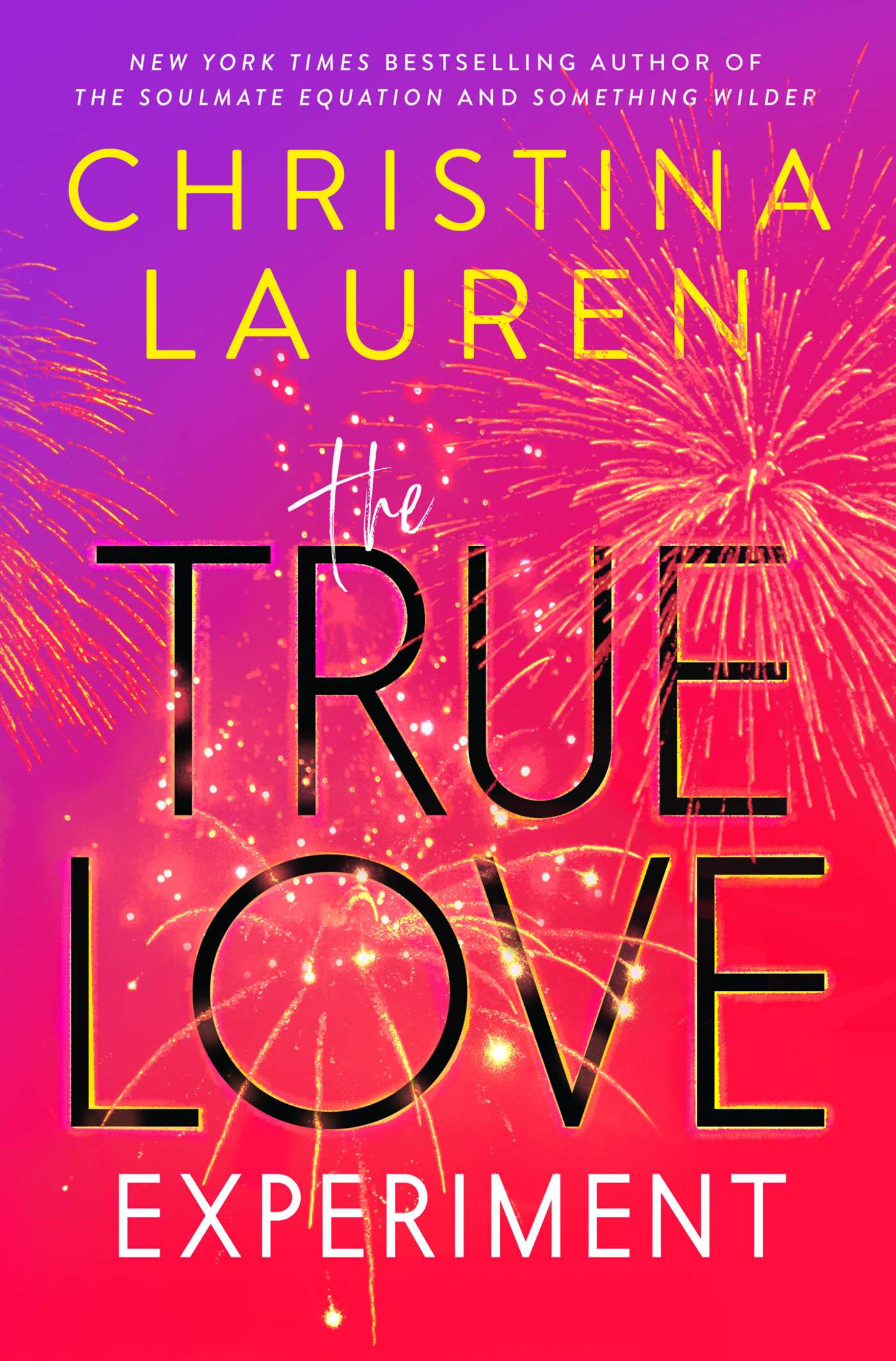 Post: The True Love Experiment by Christina LaurenReview