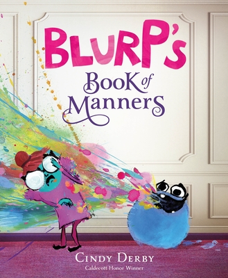 Post: Blurp’s Book of Manners By Cindy DerbyReview