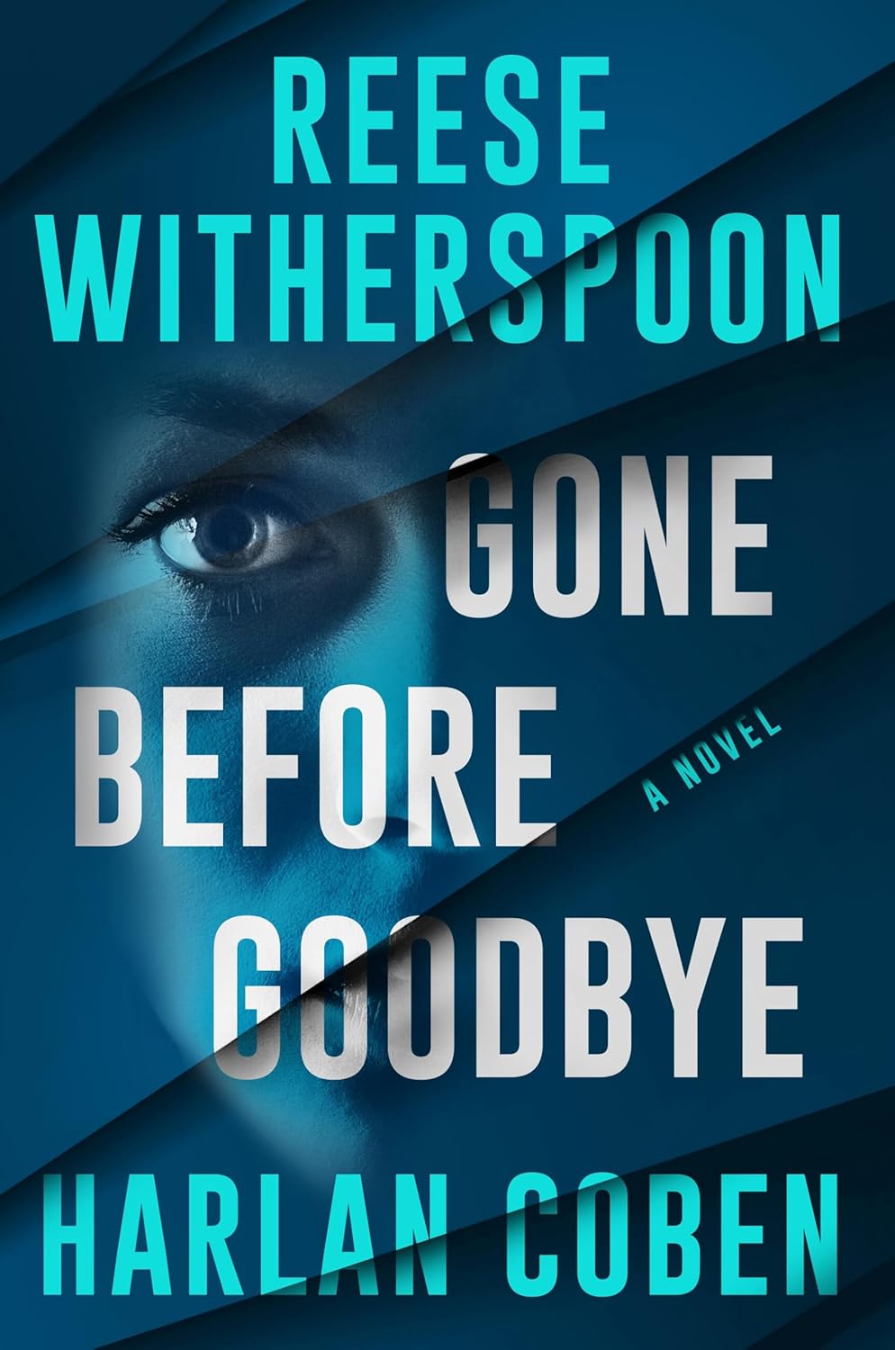 Gone Before Goodbye by Reese Witherspoon